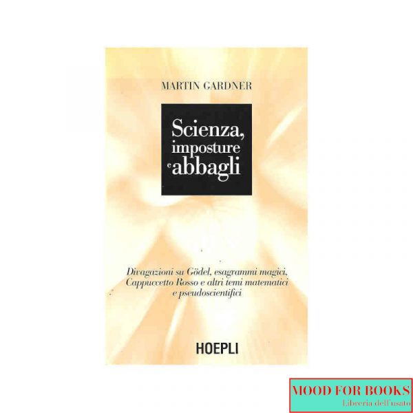 Scienza, imposture e abbagli.*