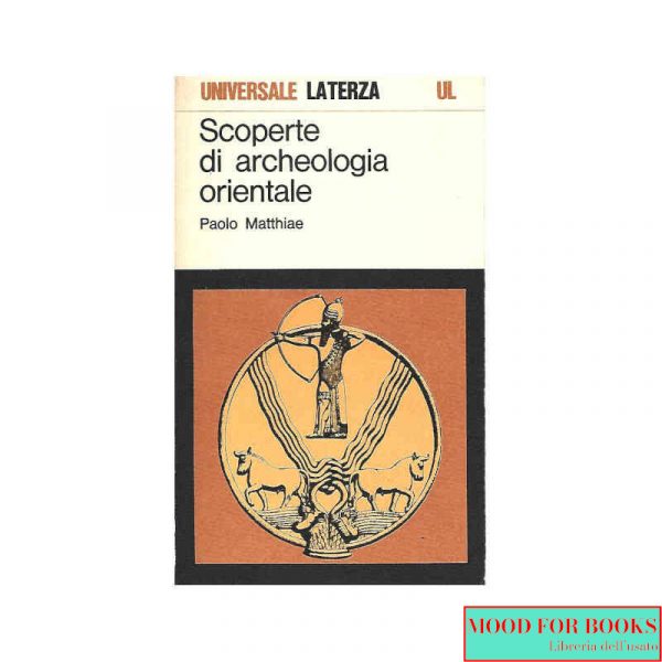 Scoperte di archeologia orientale