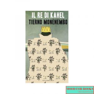 Il re di Kahel*