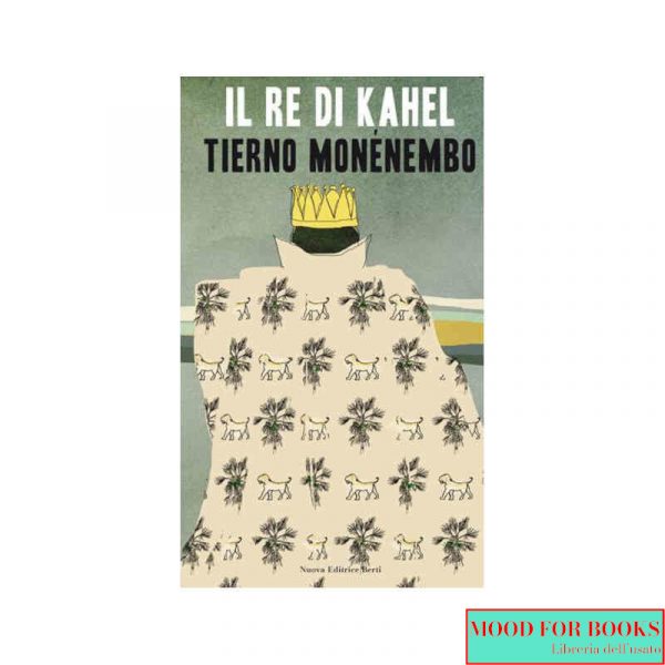 Il re di Kahel*