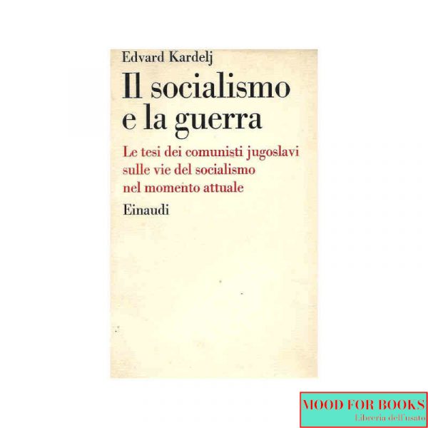 Il socialismo e la guerra