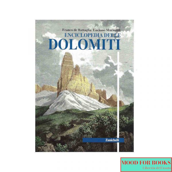 Enciclopedia delle Dolomiti