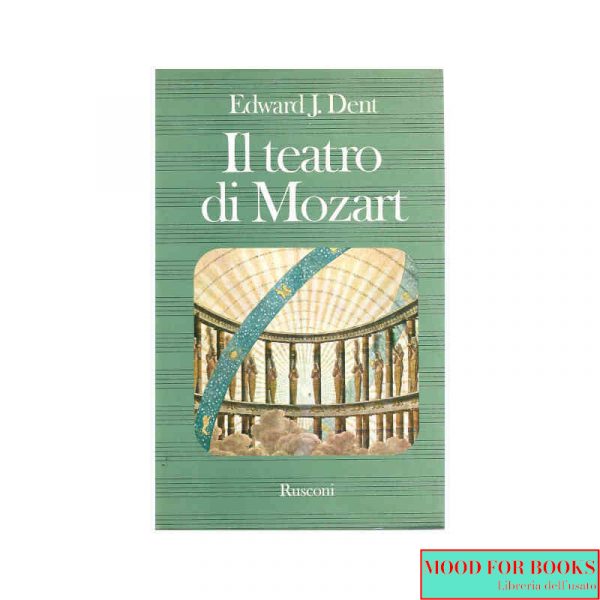 Il teatro di Mozart