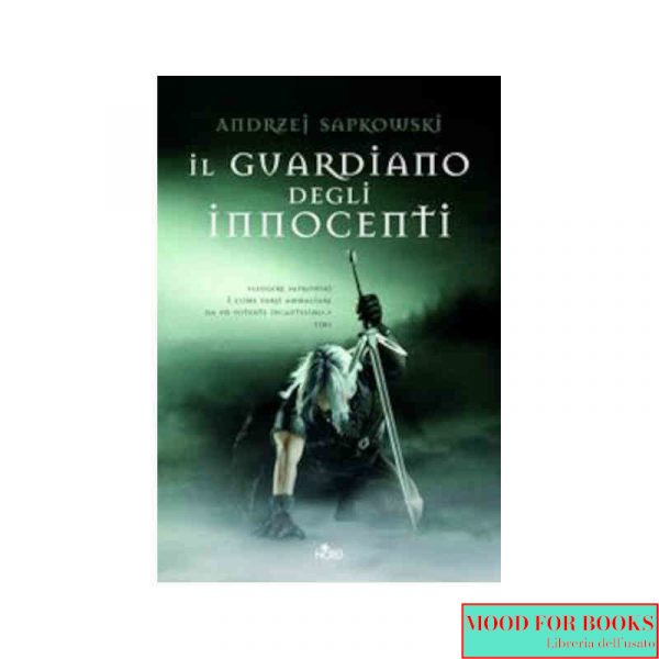 Il guardiano degli innocenti. The Witcher. Vol. 1
