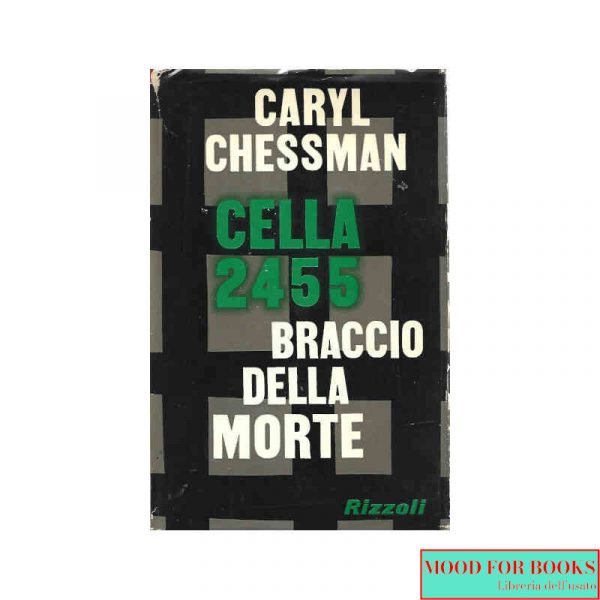 Cella 2455 braccio della morte