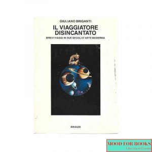 Il viaggiatore disincantato