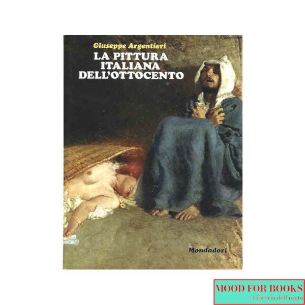 La pittura italiana dell'Ottocento*