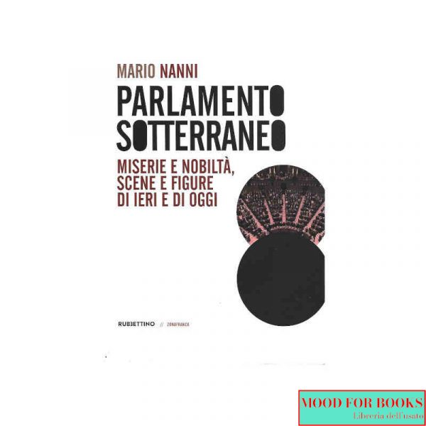 Parlamento sotterraneo*