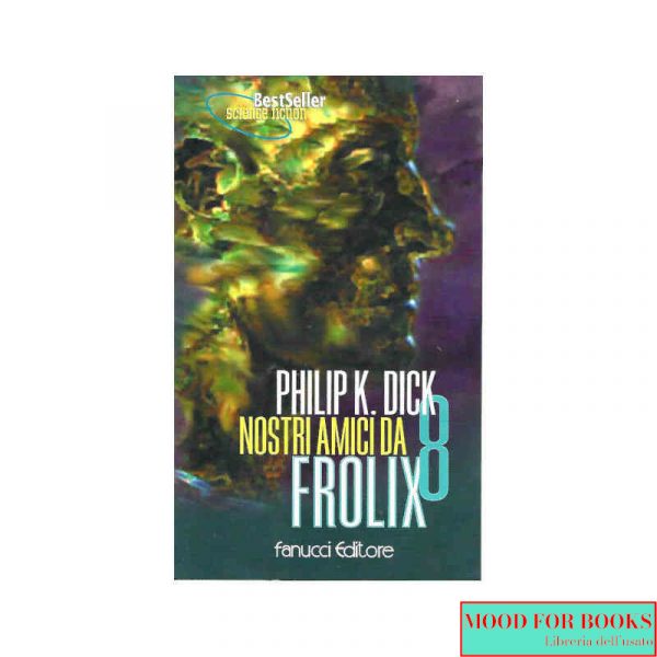 Nostri amici da Frolix 8