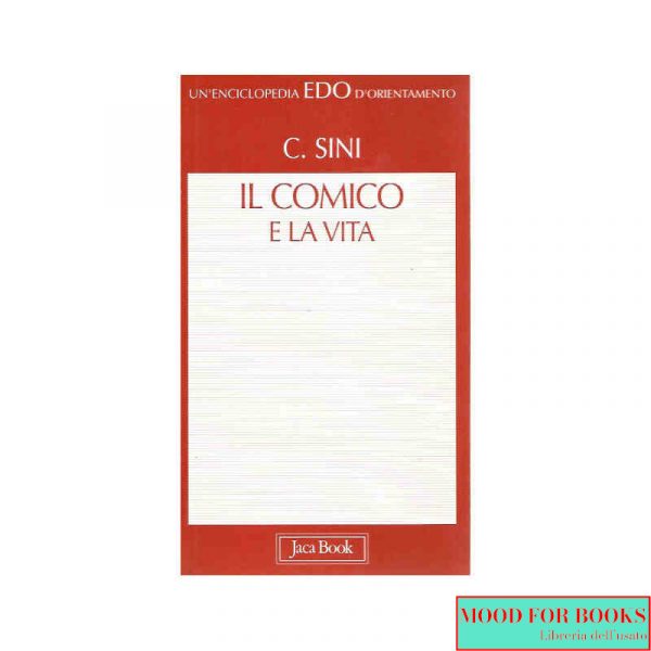 Il comico e la vita*