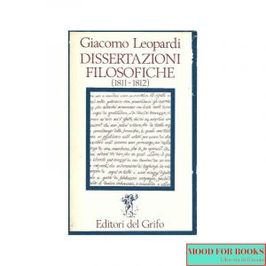 Dissertazioni filosofiche (1811-1812)*