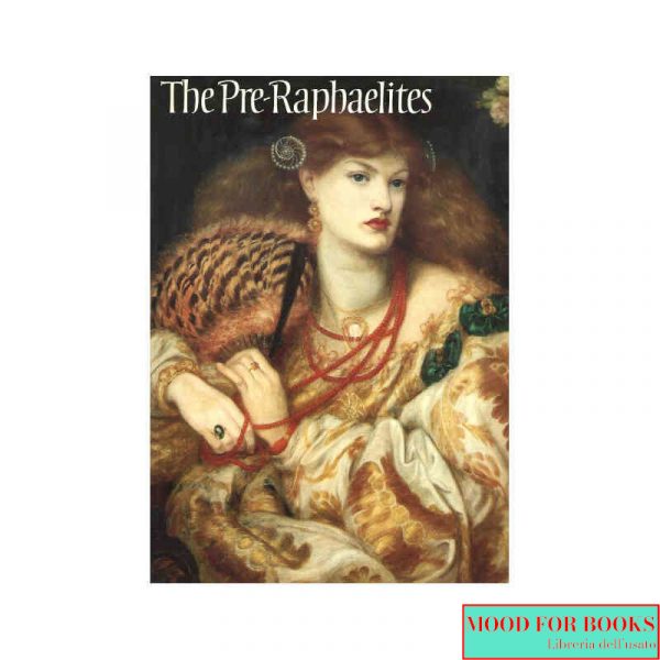 The Pre-Raphaelites