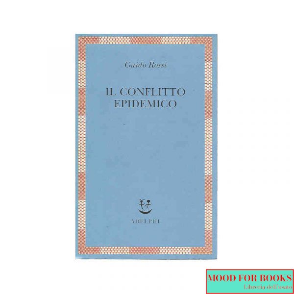 Il conflitto epidemico
