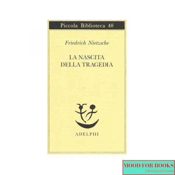 La nascita della tragedia