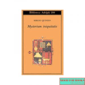 Mysterium iniquitatis. Le encicliche dell'ultimo papa