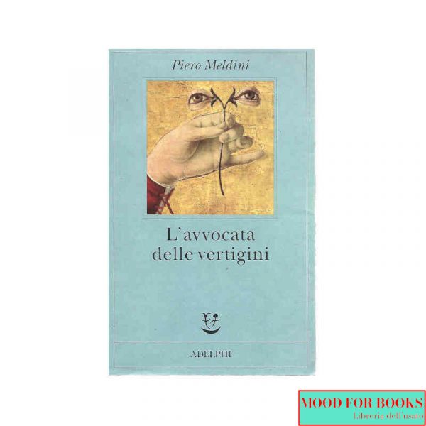 L'avvocata delle vertigini