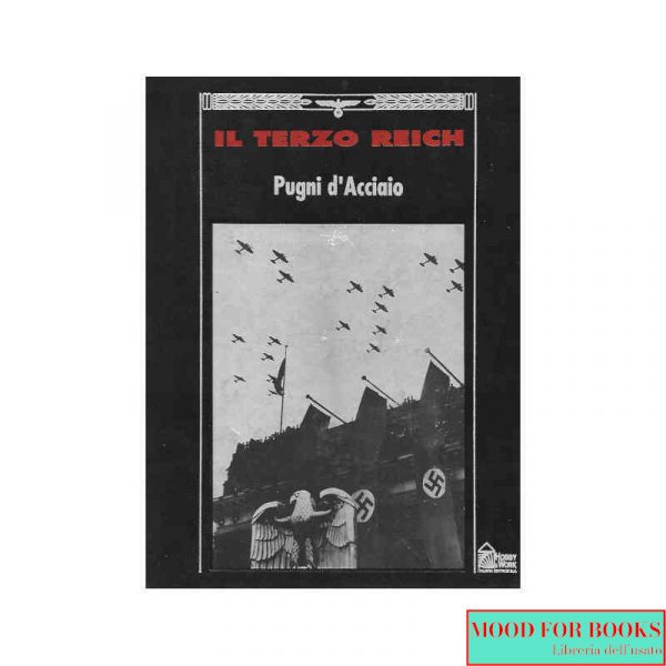 Il Terzo Reich: pugni d'acciaio*