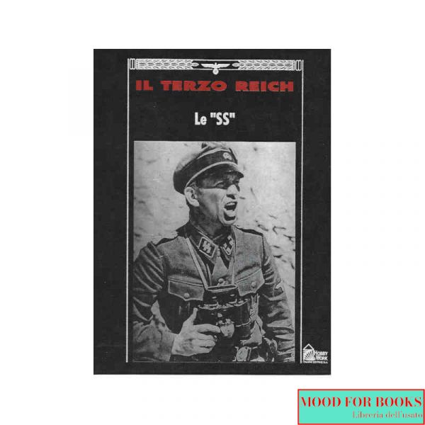 Il Terzo Reich: le "SS"*