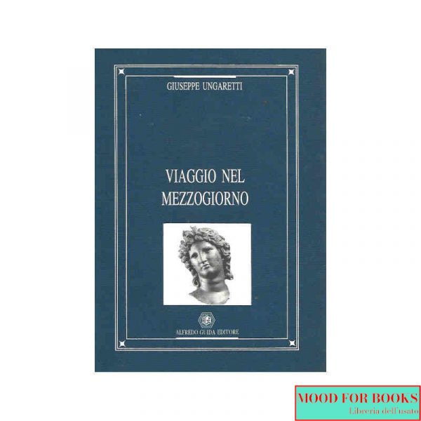 Viaggio nel Mezzogiorno*