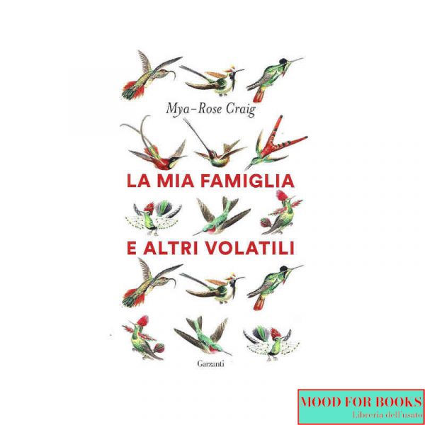 La mia famiglia e altri volatili
