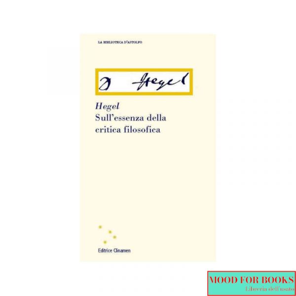 Sull'essenza della critica filosofica*