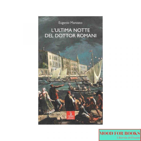 L'ultima notte del dottor Romani*