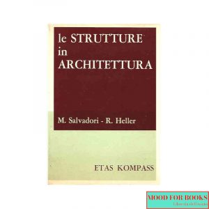 Le strutture in architettura*