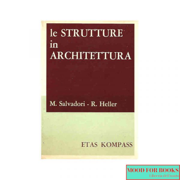 Le strutture in architettura*