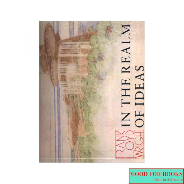 In the realm of ideas [Ed. Inglese]