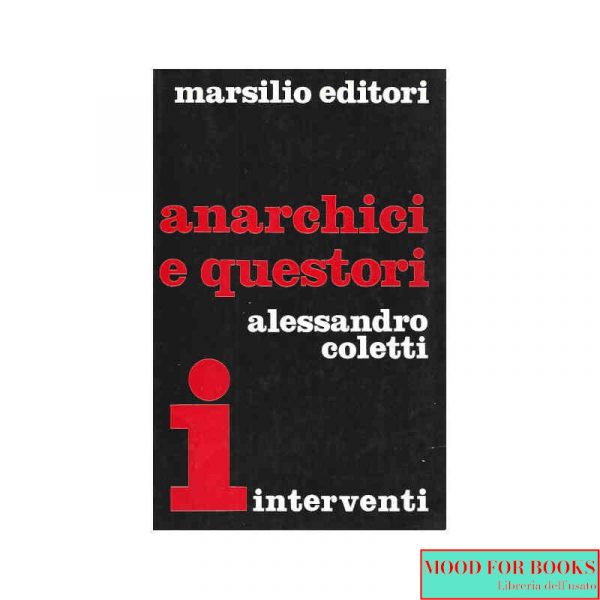 Anarchici e questori*