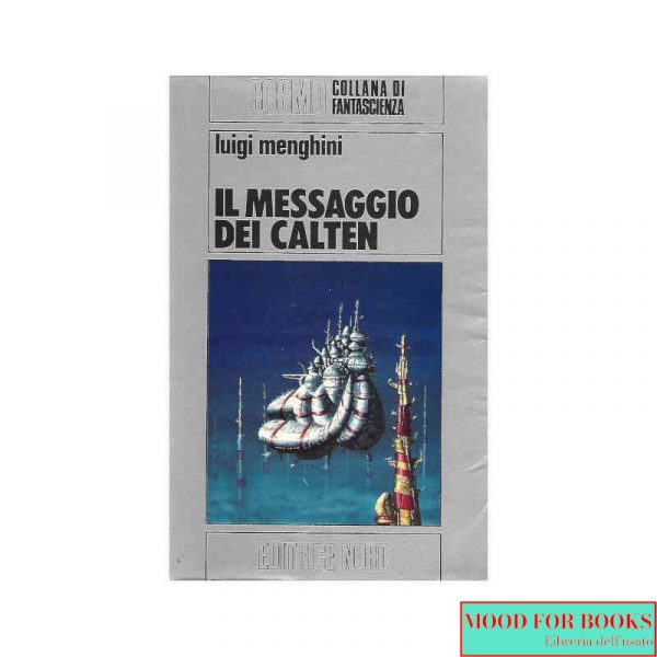 Il messaggio dei Calten