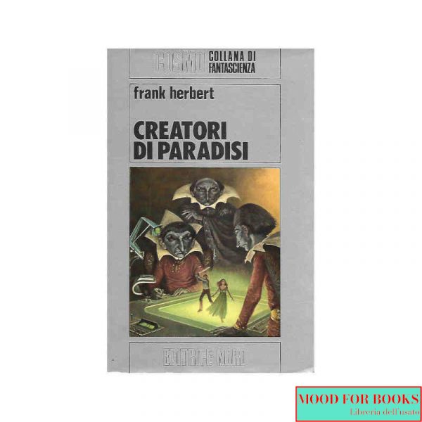 Creatori di paradisi