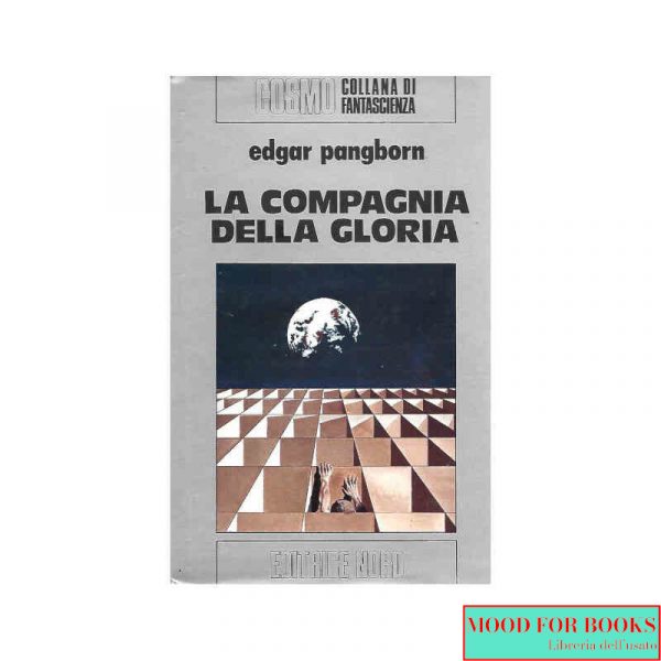 La compagnia della gloria