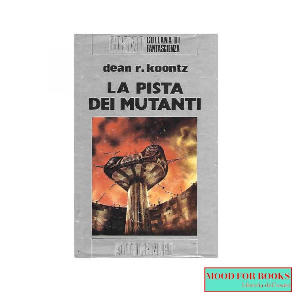 La pista dei mutanti