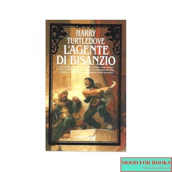 L'agente di Bisanzio*