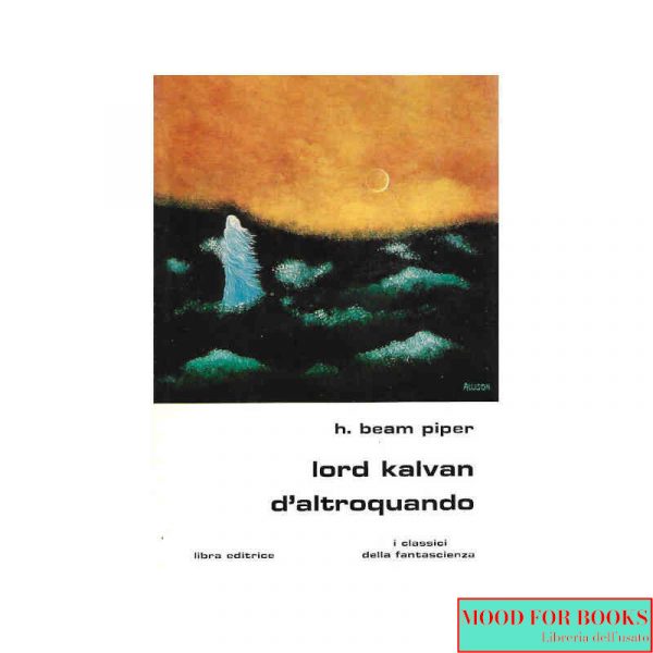 Lord Kalvan d'altroquando