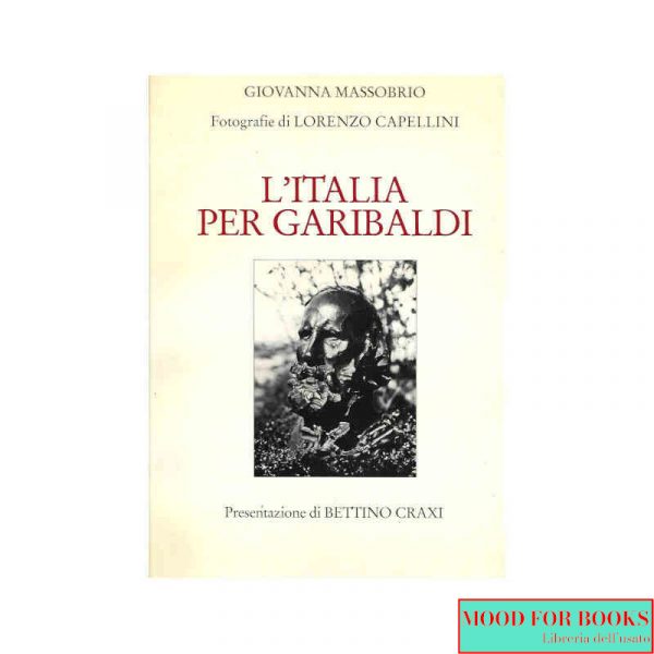 L'Italia per Garibaldi*
