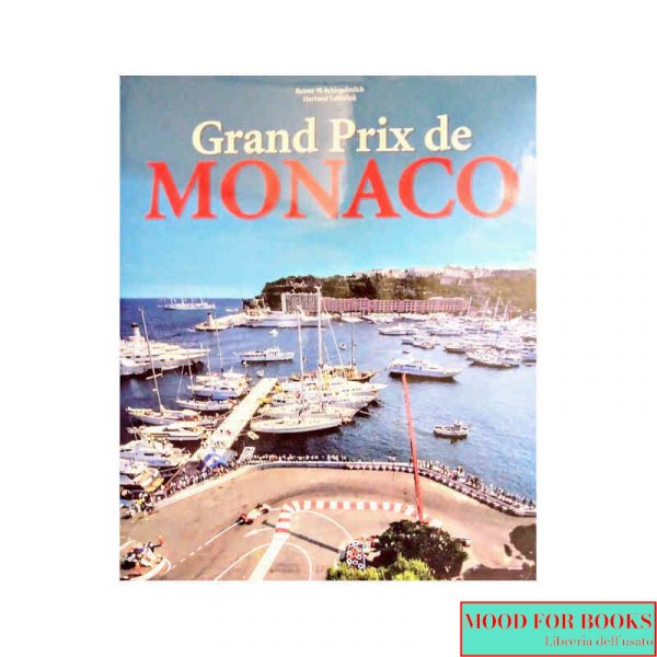 Grand Prix de Monaco [Ed. inglese, tedesca, francese]*