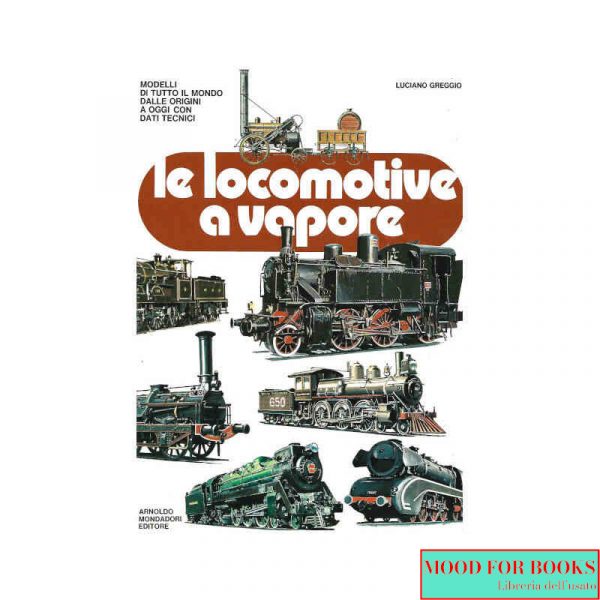 Le locomotive a vapore*