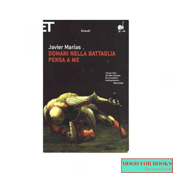 Domani nella battaglia pensa a me*