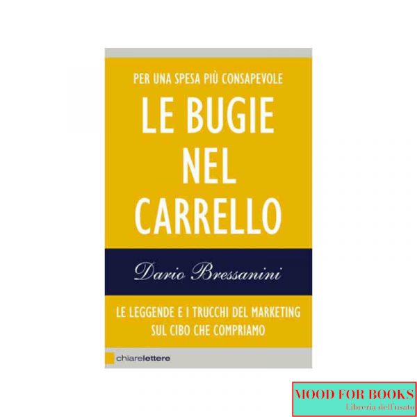 Le bugie nel carrello*