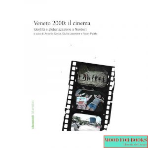 Veneto 2000: il cinema