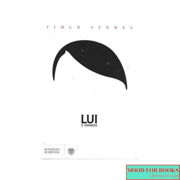 Lui è tornato