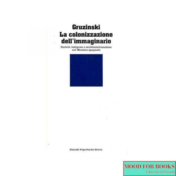 La colonizzazione dell'immaginario