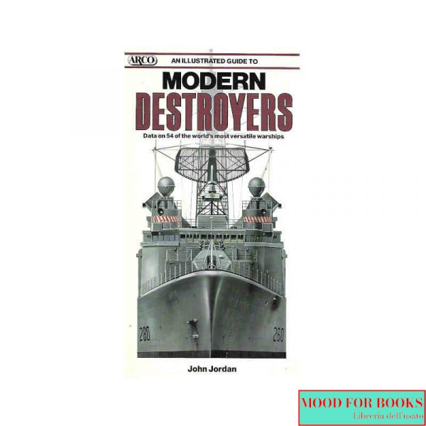 Modern destroyers [Ed. inglese]*