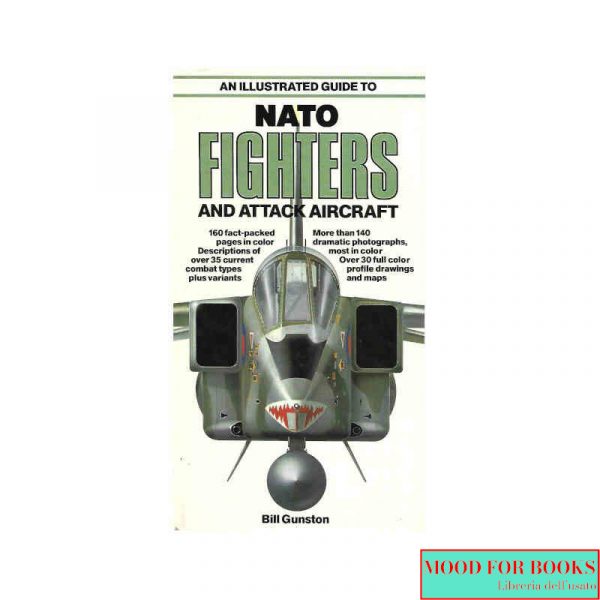 NATO fighters and attack aircraft [Ed. inglese]*
