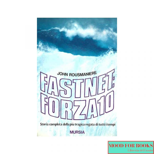 Fastnet: forza 10*