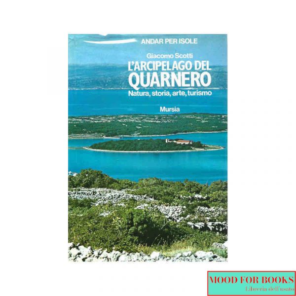 L'arcipelago del Quarnero*