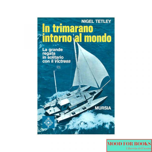 In trimarano intorno al mare