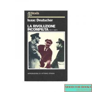 La rivoluzione incompiuta (1917-1967)